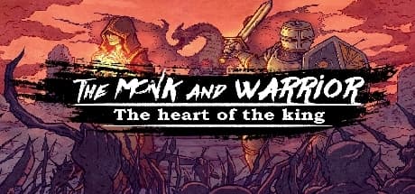 The Monk and the Warrior. The Heart of the King artwork